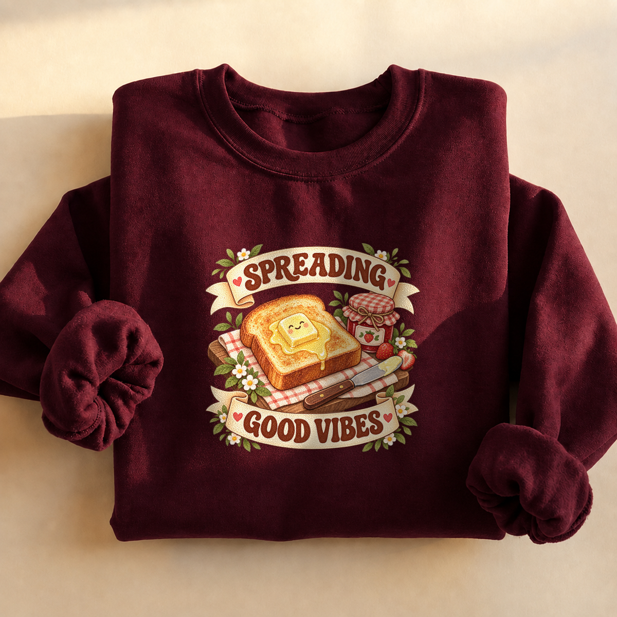 Spreading Good Vibes Toast Sweatshirt, butter melting on toast, for foodies and pun lovers