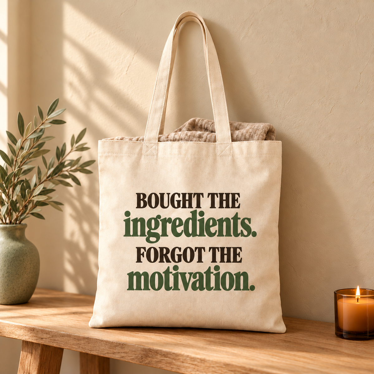 Ingredients No Motivation Tote Bag