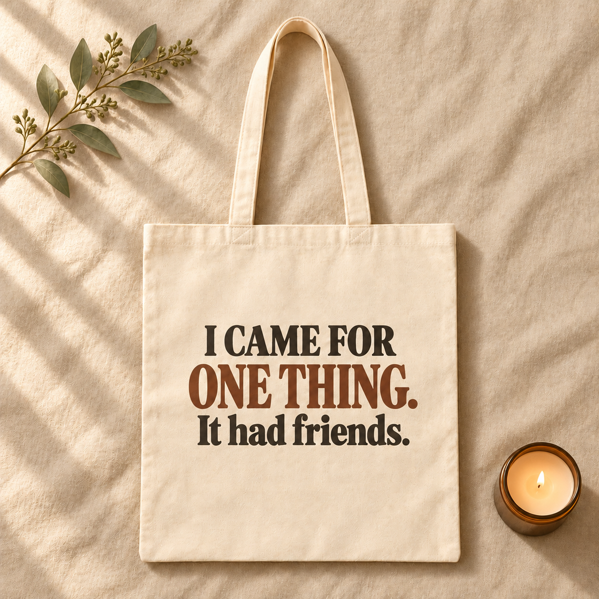 One Thing with Friends Tote