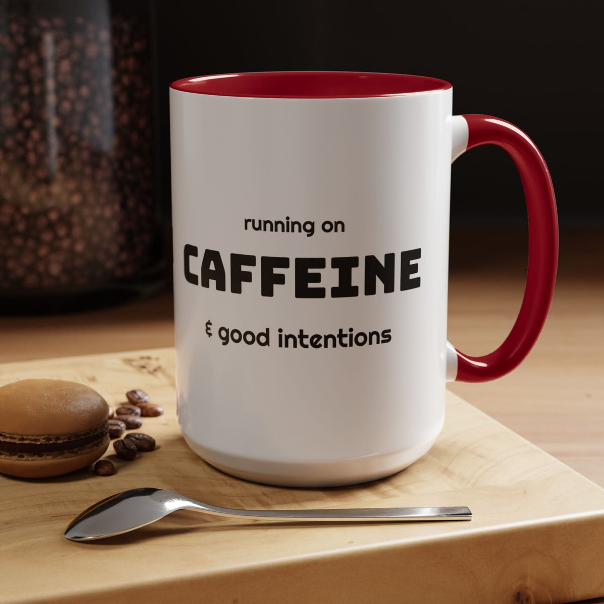 Caffeine and Good Intentions mug, black lettering, maroon handle, 15oz