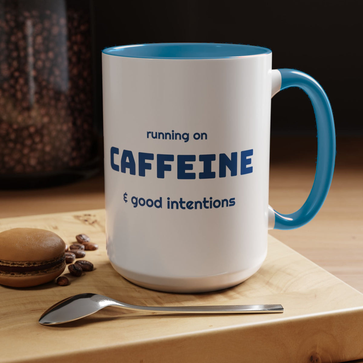 Caffeine and Good Intentions mug, blue lettering, light blue handle, 15oz